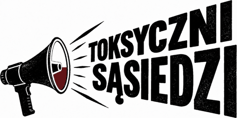 Toksyczni Sąsiedzi